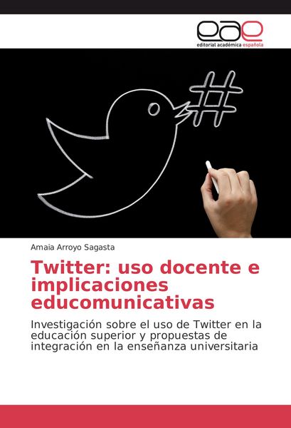Produktbild: Twitter: uso docente e implicaciones educomunicativas