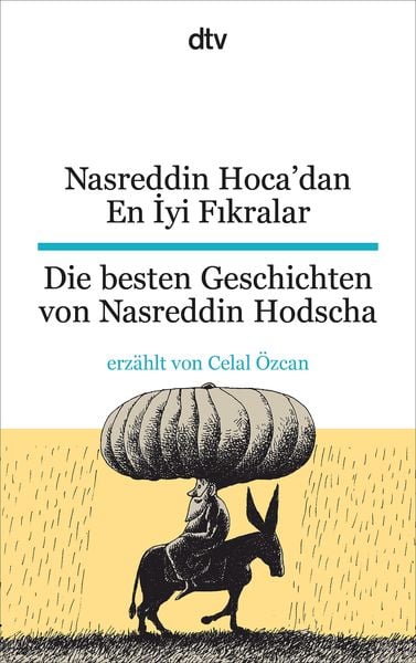 Produktbild: Nasreddin Hoca'dan En İyi Fıkralar Die besten Geschichten von Nasreddin Hodscha
