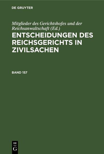 Produktbild: Entscheidungen des Reichsgerichts in Zivilsachen. Band 157