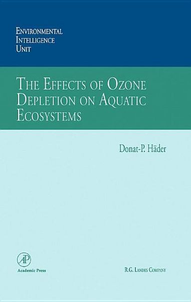 Produktbild: The Effects of Ozone Depletion on Aquatic Ecosystems