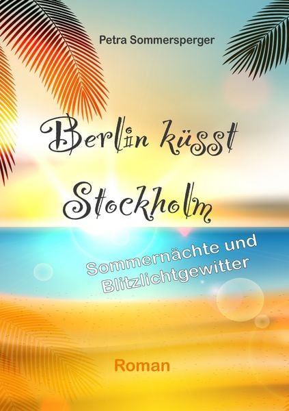 Produktbild: Berlin k&uuml;sst Stockholm
