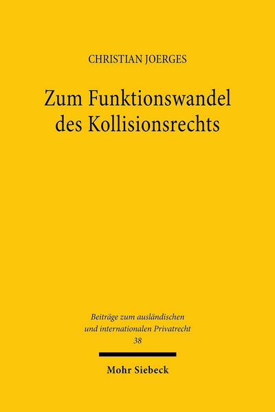 Produktbild: Zum Funktionswandel des Kollisionsrechts