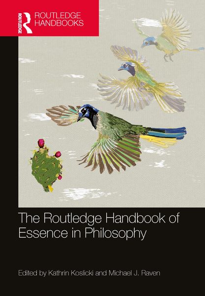 Produktbild: The Routledge Handbook of Essence in Philosophy