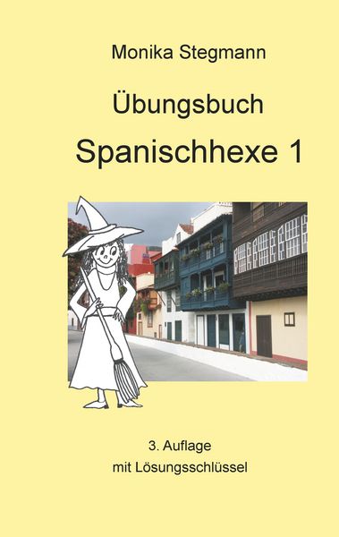 Produktbild: &Uuml;bungsbuch Spanischhexe 1