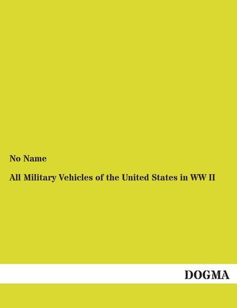 Produktbild: All Military Vehicles of the United States in WW II