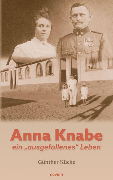 Produktbild: Anna Knabe - ein "ausgefallenes" Leben