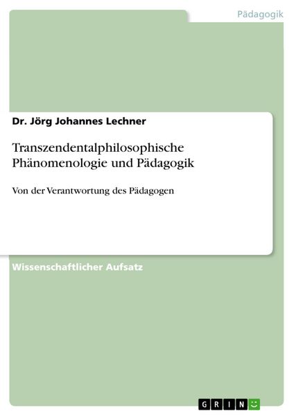 Produktbild: Transzendentalphilosophische Ph&auml;nomenologie und P&auml;dagogik