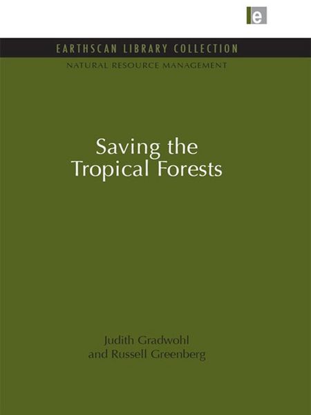 Produktbild: Saving the Tropical Forests