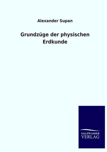 Produktbild: Grundz&uuml;ge der physischen Erdkunde