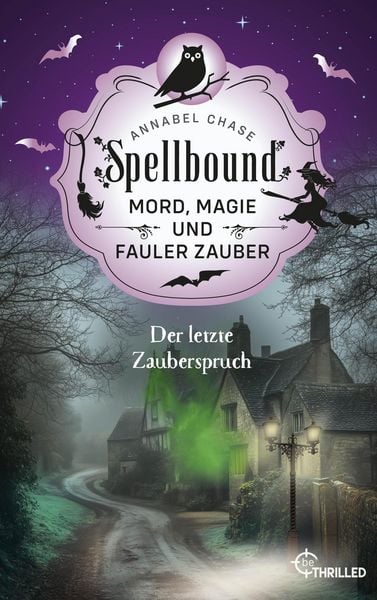 Produktbild: Spellbound - Der letzte Zauberspruch