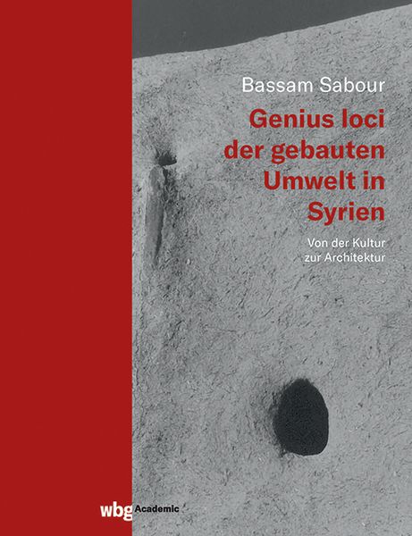 Produktbild: Genius loci der gebauten Umwelt in Syrien