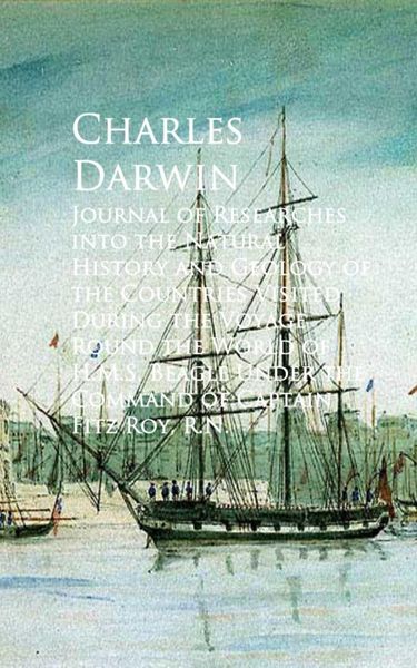 Produktbild: Journal of Researches into the Natural History and Round the World of H.M.S. Beagle