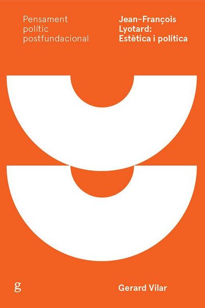 Produktbild: Jean-Fran&ccedil;ois Lyotard : est&egrave;tica i pol&iacute;tica