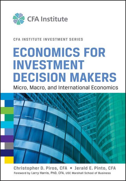 Produktbild: Economics for Investment Decision Makers