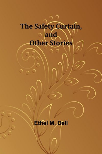 Produktbild: The Safety Curtain, and Other Stories