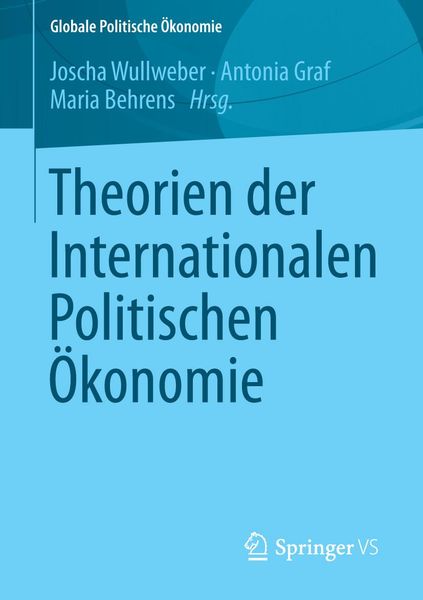 Produktbild: Theorien der Internationalen Politischen &Ouml;konomie