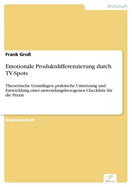 Produktbild: Emotionale Produktdifferenzierung durch TV-Spots