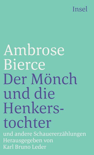 Produktbild: Der M&ouml;nch und die Henkerstochter und andere Schauererz&auml;hlungen