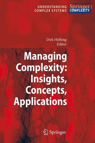 Produktbild: Managing Complexity: Insights, Concepts, Applications