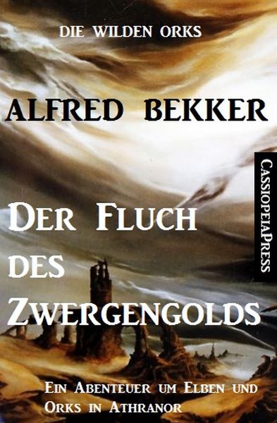Produktbild: Der Fluch des Zwergengolds (Die wilden Orks, #2)