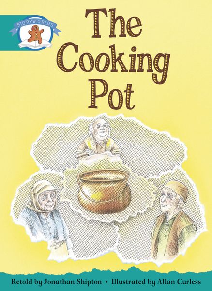 Produktbild: Literacy Edition Storyworlds Stage 6, Once Upon A Time World, The Cooking Pot