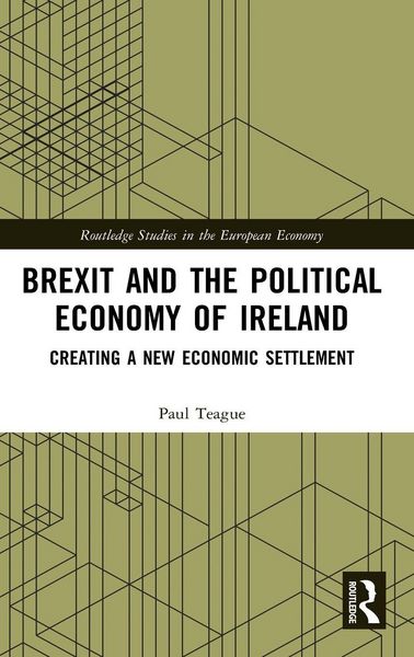 Produktbild: Brexit and the Political Economy of Ireland