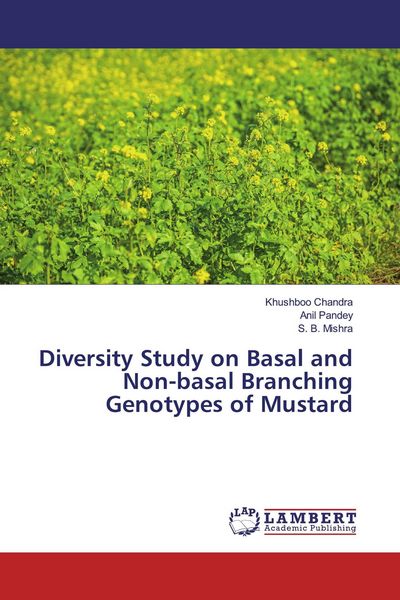 Produktbild: Diversity Study on Basal and Non-basal Branching Genotypes of Mustard