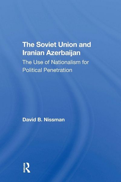 Produktbild: The Soviet Union And Iranian Azerbaijan