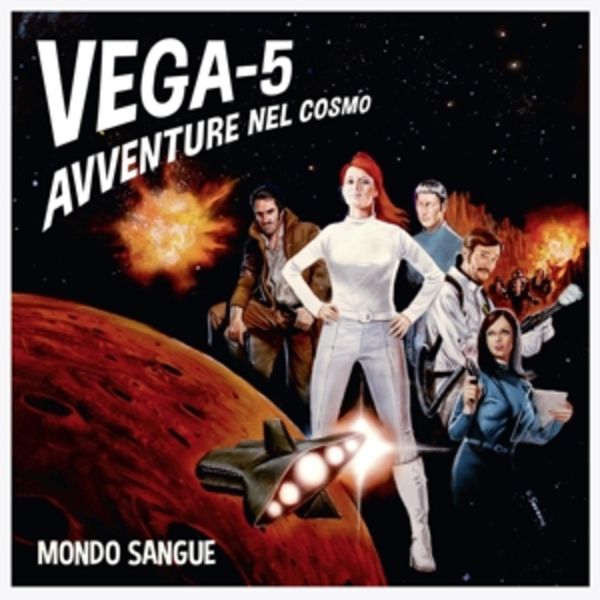 VEGA-5 (Avventure nel Cosmo) - Mondo Sangue, Vinyl