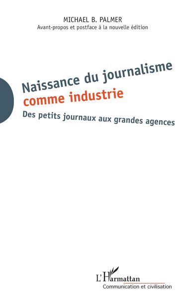 Produktbild: Naissance du journalisme comme industrie