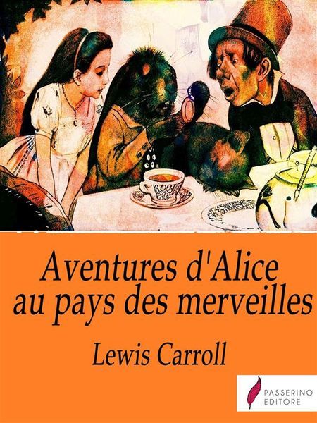 Produktbild: Les Aventures d'Alice au pays des merveilles