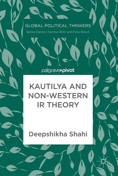 Produktbild: Kautilya and Non-Western IR Theory