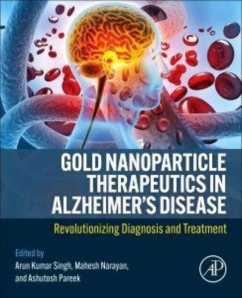 Produktbild: Gold Nanoparticle Therapeutics in Alzheimer's Disease