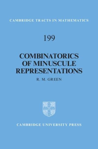 Produktbild: Combinatorics of Minuscule Representations