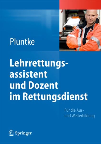 Produktbild: Lehrrettungsassistent und Dozent im Rettungsdienst