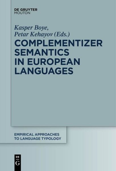 Produktbild: Complementizer Semantics in European Languages