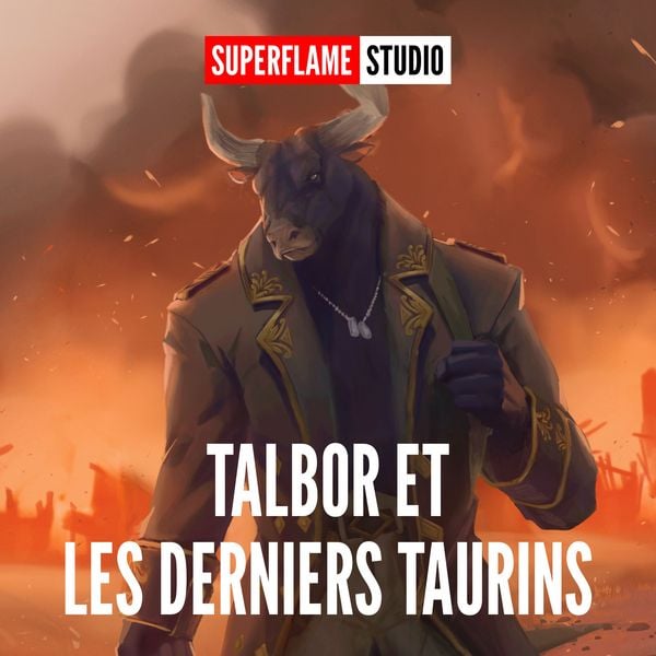 Talbor et les derniers Taurins - Superflame, Audio, 4069828299061