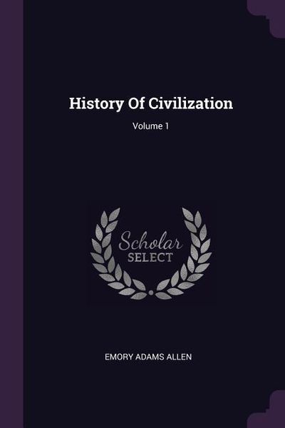 Produktbild: History Of Civilization; Volume 1