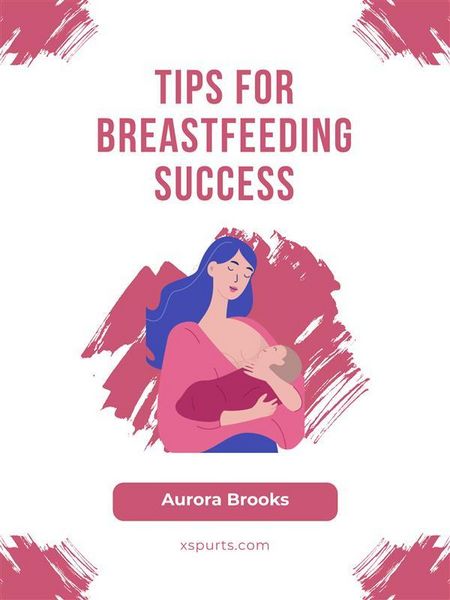 Produktbild: Tips for Breastfeeding Success