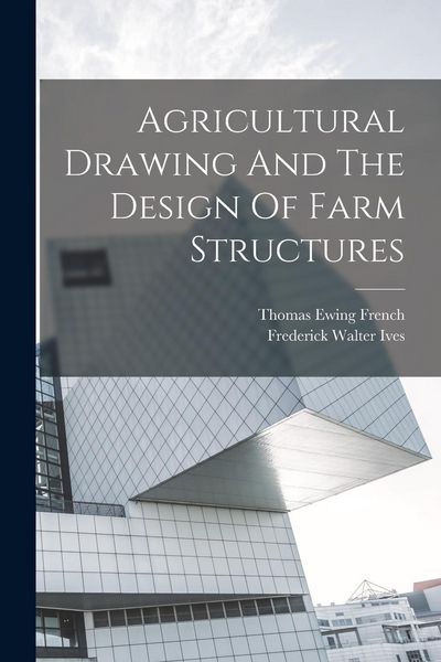 Produktbild: Agricultural Drawing And The Design Of Farm Structures