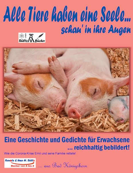 Produktbild: Alle Tiere haben eine Seele... schau' in ihre Augen!