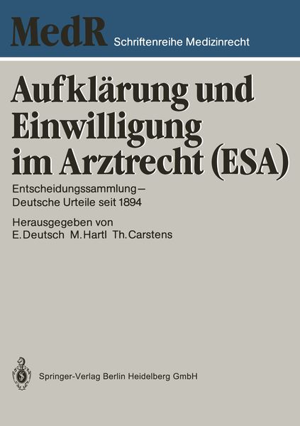 Produktbild: Aufkl&auml;rung und Einwilligung im Arztrecht (ESA)