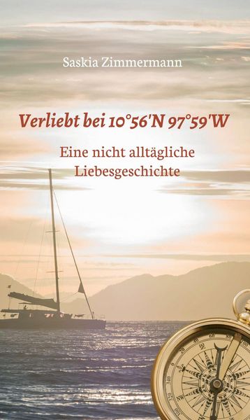 Produktbild: Verliebt bei 10&deg;56' N 97&deg;59' W