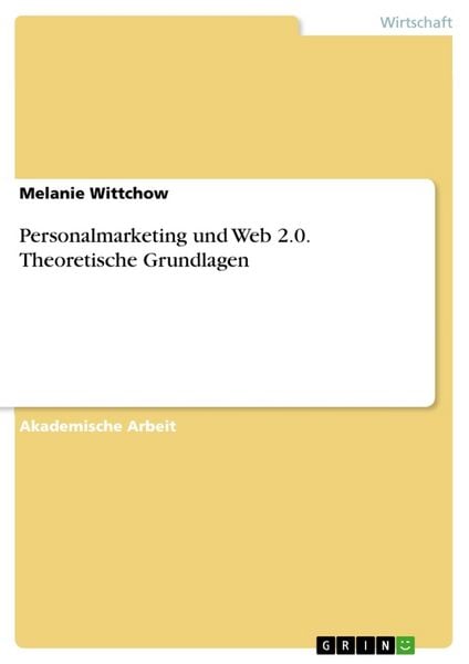 Produktbild: Personalmarketing und Web 2.0. Theoretische Grundlagen