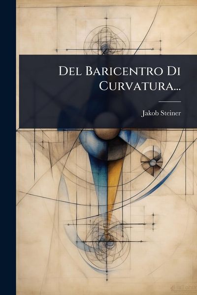 Produktbild: Del Baricentro Di Curvatura...