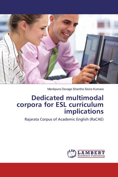 Produktbild: Dedicated multimodal corpora for ESL curriculum implications