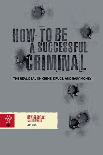 Produktbild: How To Be A Successful Criminal