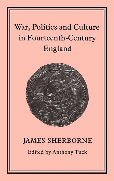 Produktbild: War, Politics and Culture in 14th Century England