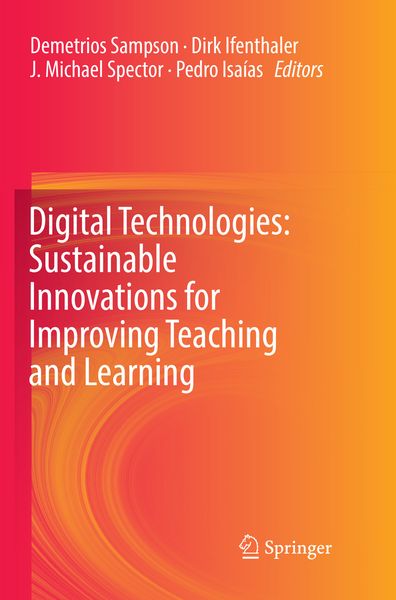 Produktbild: Digital Technologies: Sustainable Innovations for Improving Teaching and Learning