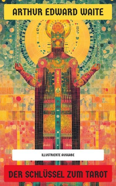Produktbild: Der Schl&uuml;ssel zum Tarot